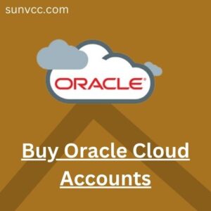 Buy Verified Oracle Cloud Accounts